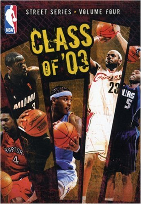 NBA Street Series Vol. 4 - Class of 03 NBA Street Series Vol. 4 - Class of 03