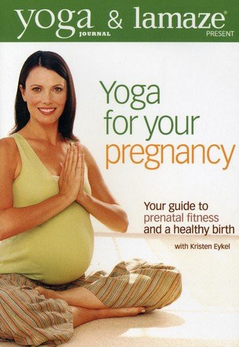 Yoga Journal and Lamaze present  Yoga for your pregnancy