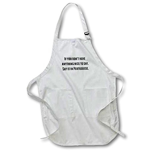3dRose If you dont have anything nice to say say it in Portuguese - Full Length Apron, 22 by 30-inch, Black, With Pockets (apr_221857_4)