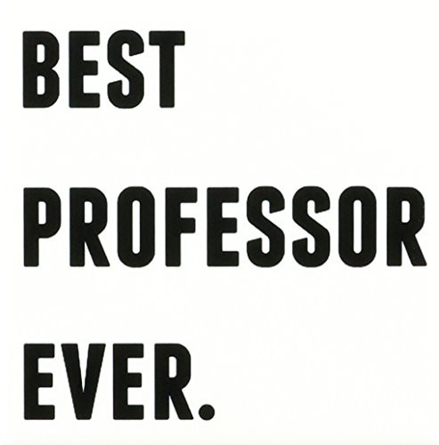 3dRose CST_213369_3 Best Professor Ever, Black Letters on a White Background Ceramic Tile Coaster (Set of 4)