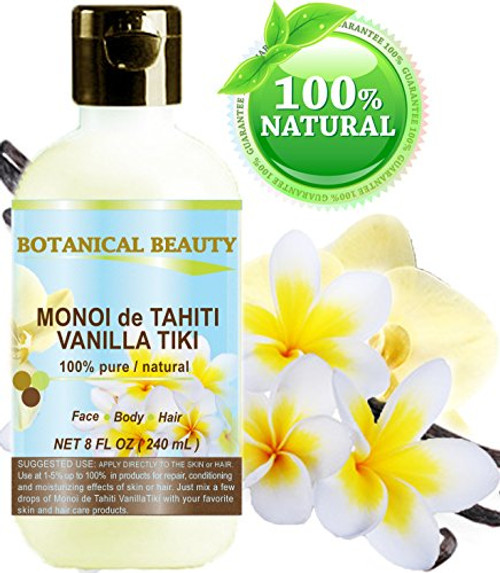 MONOI de TAHITI VANILLA TIKI OIL 100 percent  Natural   100 percent  PURE BOTANICALS. 8 Fl.oz.- 240 ml. For FACE  BODY  HANDS  FEET  MASSAGE  NAILS  and  HAIR and LIP CARE.