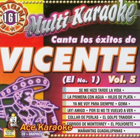 MultiKaraoke OKE-0161 Canta los exitos de Vicente -El No. 1- Vol. 5