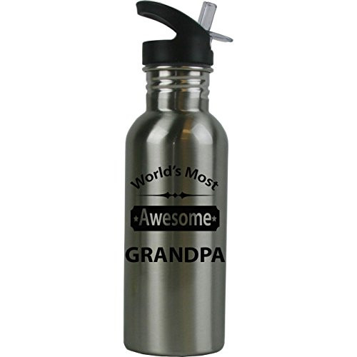 CustomGiftsNow World s Most Awesome Grandpa Stainless Steel Water Bottle with Straw Top 20 Ounce 600ml Sport Water Bottle