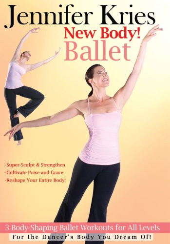 Jennifer Kries  New Body Ballet