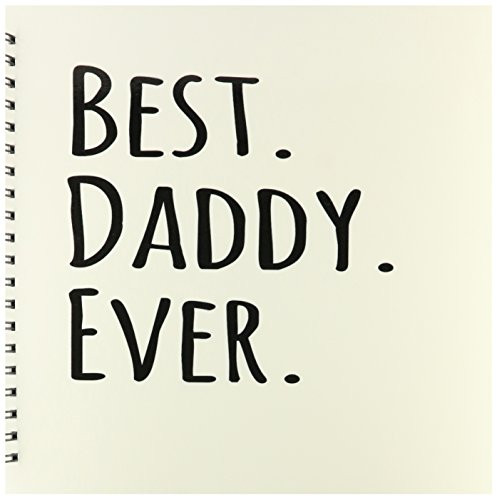 3dRose db_151486_2 Best Daddy Ever Gifts for Fathers Dads Good for Fathers Day Black Text Memory Book, 12 by 12-Inch