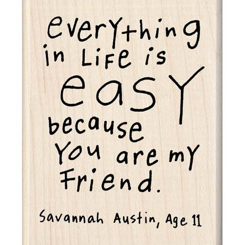 EVERYTHING IS EASY Mounted Rubber Stamp InkaDinkaDo