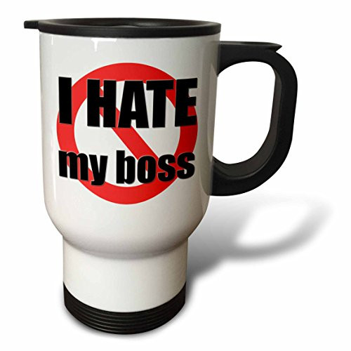 3dRose tm_173349_1 I Hate My Boss, Travel Mug, 14-Ounce, Stainless Steel
