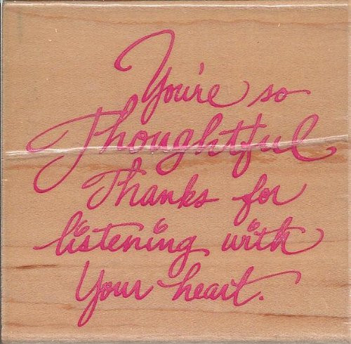 So Thoughtful Wood Mounted Rubber Stamp -Q068-