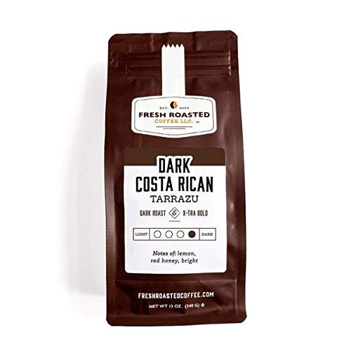 Fresh Roasted Coffee LLC  Dark Costa Rican Tarrazu Coffee  Dark Roast  Whole Bean  12 Ounce Bag Fresh Roasted Coffee LLC  Dark Costa Rican Tarrazu Coffee  Dark Roast  Whole Bean  12 Ounce Bag