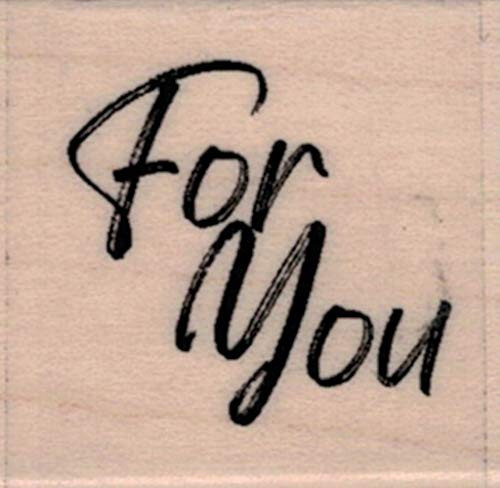 Impression Obsession A20877 for You Wood Mounted Rubber Stamp