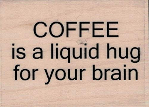 Impression Obsession C5741 Coffee Hug Wood Mounted Rubber Stamp