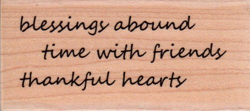Blessings Abound Wood Mounted Rubber Stamp -C6910-