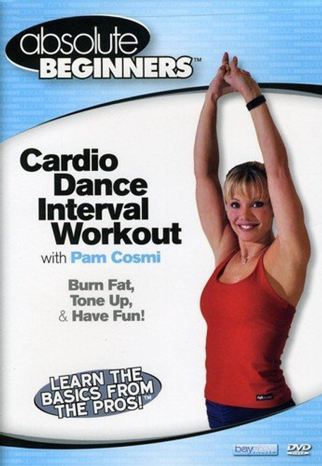 Absolute Beginners Fitness  Cardio Dance Interval Workout with Pam Cosmi Absolute Beginners Fitness  Cardio Dance Interval Workout with Pam Cosmi
