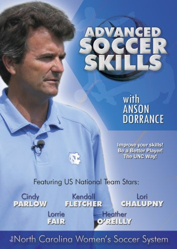Advanced Soccer Skills with Anson Dorrance