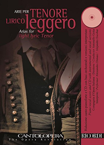 Hal Leonard Cantolopera Arias for Light Lyric Tenor with Piano-Book CD