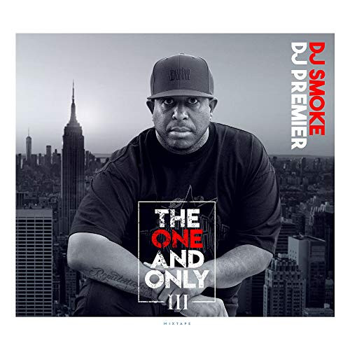 The One and Only Vol 3 DJ Premier Mixtape The One and Only Vol 3 DJ Premier Mixtape