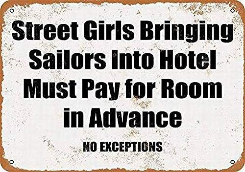 Metal Sign 8 inch x 12 inch Aluminum Sign Street Girls Bringing Sailors Into Hotel Must Pay in Advance Painting Tin Sign Vintage Wall Decor for Cafe Bar Pub Home Beer Decoration Crafts Retro Vintage Sign