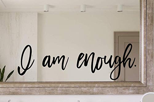 13x40.6cm I Am Enough Decal I Am Enough Wall Decal Feminist Decal I Am Enough Sticker Self Esteem Decal Mirror Decal Affirmation Decal Wall Decal Wall Decor Room Wall Sticker Living Room