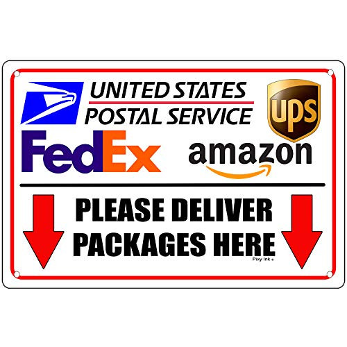 Please Deliver Packages Here Arrows Down Metal Sign UPS FedEx 8x12 Inches