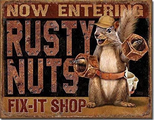 Nostalgic Funny Vintage Rustic Style Inspirational Art Rusty Nut Shop Garage Tin Sign Squirrel Mechanic Funny Picture Wall Gift 8x12 Tin Sign