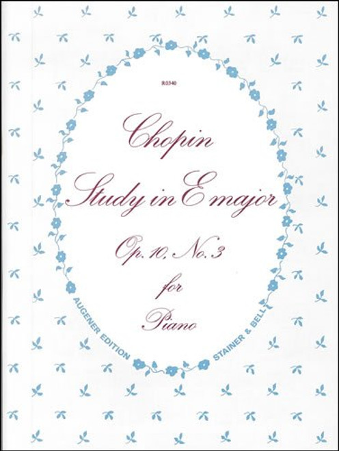 Etude in E Op. 10 No. 3 Etude in E Op. 10 No. 3