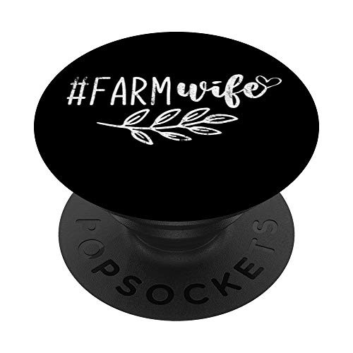 Farm Wife Farmer PopSockets Grip and Stand for Phones and Tablets