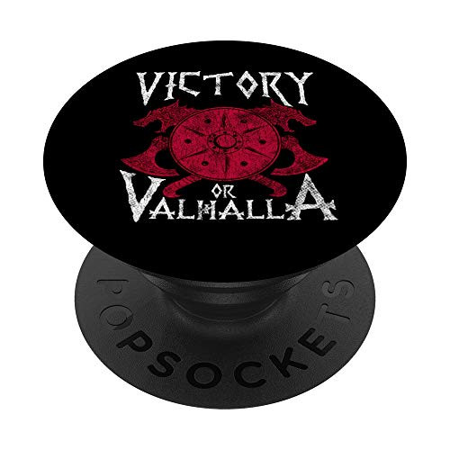 Victory Or Valhalla Norse Mythology Warrior Viking PopSockets PopGrip  Swappable Grip for Phones  and  Tablets