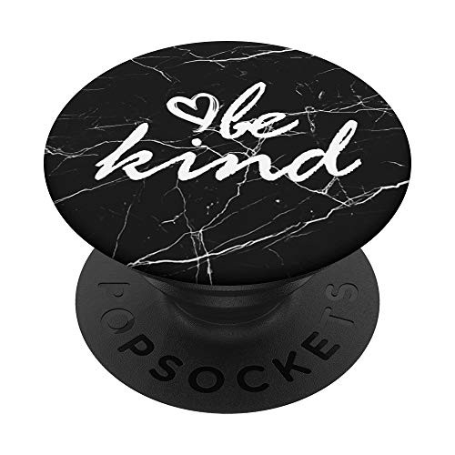 White Be Kind Black PopSockets PopGrip  Swappable Grip for Phones  and  Tablets