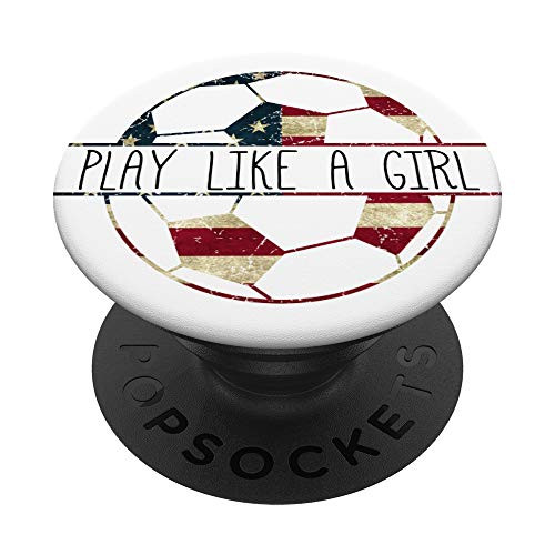 Play Like A Girl Soccer PopSockets Grip and Stand for Phones and Tablets