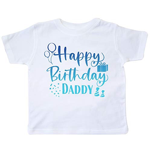inktastic Blue Happy Birthday Daddy Toddler T-Shirt 5-6 White 3b256