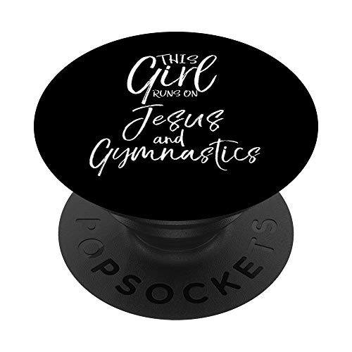 This Girl Runs on Jesus and Gymnastics Christian Gymnast PopSockets PopGrip Swappable Grip for Phones and Tablets This Girl Runs on Jesus and Gymnastics Christian Gymnast PopSockets PopGrip Swappable Grip for Phones and Tablets