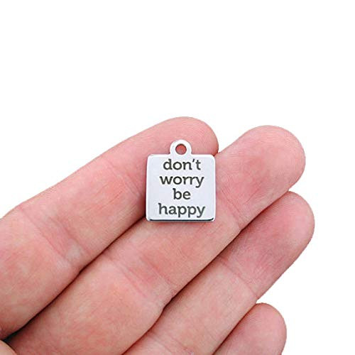 Positivity Stainless Steel Charm - Don t worry be happy - Exclusive Line - Quantity Options - BFS100
