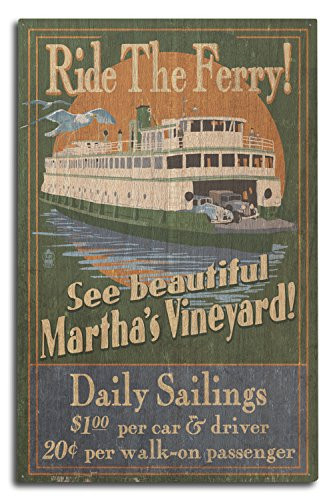 Lantern Press Martha s Vineyard  Massachusetts - Ferry Ride Vintage Sign  10x15 Wood Wall Sign  Wall Decor Ready to Hang