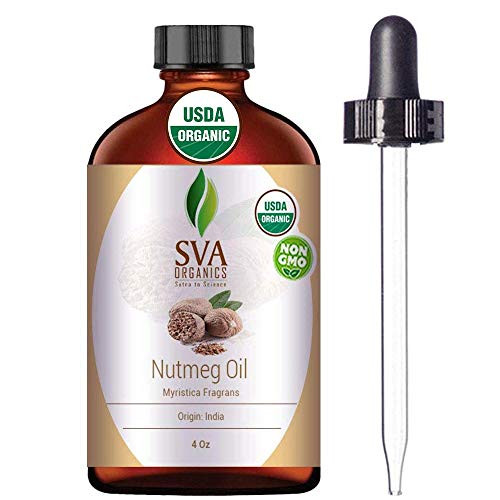 SVA Organics Nutmeg Essential Oil 4 Oz Organic Premium Therapeutic Grade 100 Percent Pure Natural Undiluted USDA Certified Oil with Dropper for Skin  Aromatherapy  and  Hair Care
