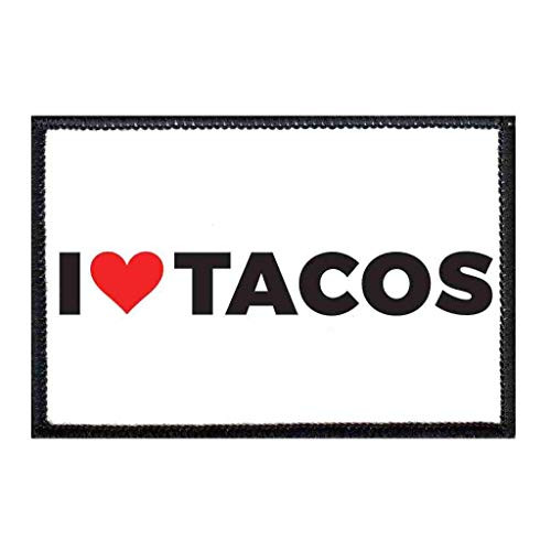 I Love Tacos Bold Morale Patch   Hook and Loop Attach for Hats  Jeans  Vest  Coat   2x3 in   by Pull Patch