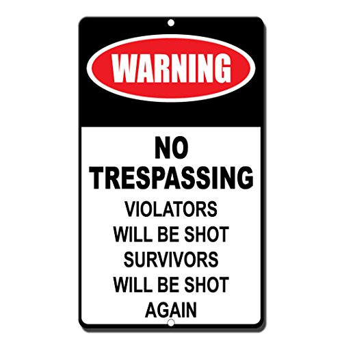 No Trespassing Violators Will Be Shot Survivors Will Be Shot Again SignVinyl Sticker Decal 8 inch