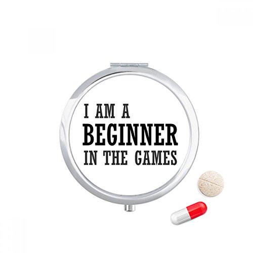 I Am A Beginner in The Games Pill Case Pocket Medicine Storage Box Container Dispenser
