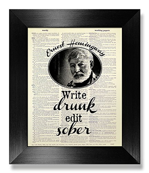 Write Drunk Edit Sober Poster  Write Drunk Edit Sober Wall Decor  Ernest Hemingway Poster  Ernest Hemingway Quote Poster  Unique Inspirational Wall Art  Dictionary Art Print  Original Artwork  8x10