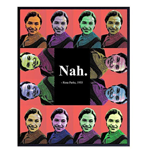 Nah Rosa Parks - Rosa Parks Poster - 8x10 African American Wall Art - Black Wall Art - Civil Rights History Black History - Black Lives Matter Home Decor - Unframed Picture Print