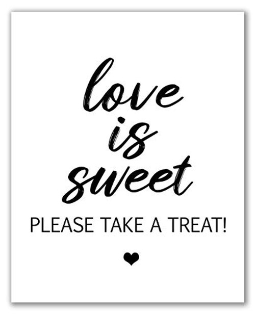 Love Is Sweet Print  Wedding Signs - 8 inch  x 10 inch  - Unframed  Rustic Wedding  Candy Bar Sign  Wedding Print  Wedding Signs  Rustic Wedding  Wedding Printables  Home Decor