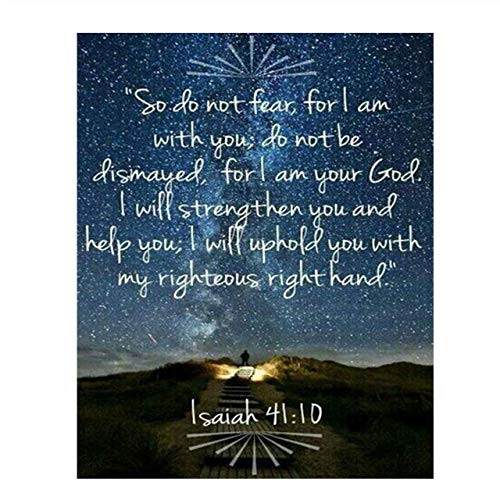 inch Do Not Fear  I Am With You inch - Isaiah 41 10- Bible Verse Wall Art- 8x10 inch -Starry Night w Lit Path-Scripture Wall Print-Ready to Frame. Home Décor-Office Décor-Christian Gifts. He Strengthens  and  Upholds.