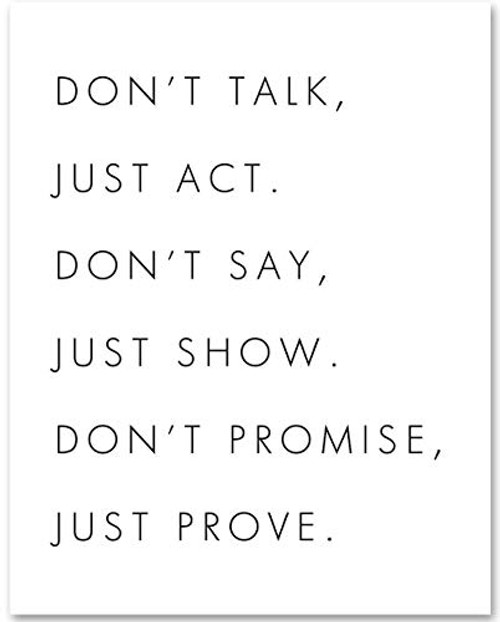 Don t Talk  Just Act - 11x14 Unframed Typography Art Print - Makes a Great Inspirational Gift Under  15
