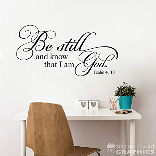 Be still and know that I am God Wall Decal - Bible Verse Quote - Christian Decor - Psalm 46 10