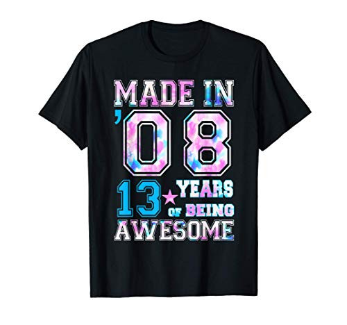 13 Year Old Girl Gifts For 13th Birthday Gift Born In 2008 T-Shirt
