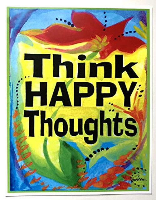 Think happy thoughts 8x11 poster - Heartful Art by Raphaella Vaisseau Think happy thoughts 8x11 poster - Heartful Art by Raphaella Vaisseau