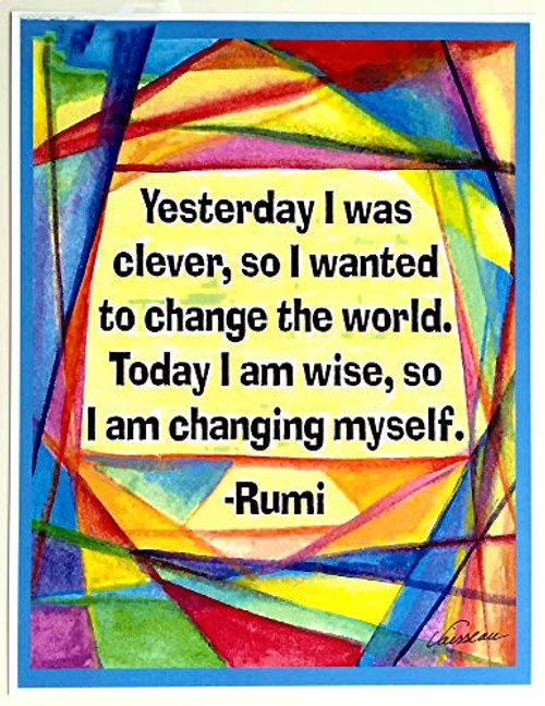 Yesterday I was clever 8x11 Rumi poster - Heartful Art by Raphaella Vaisseau Yesterday I was clever 8x11 Rumi poster - Heartful Art by Raphaella Vaisseau