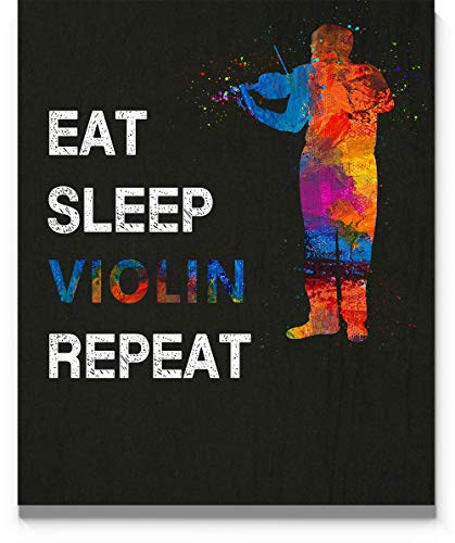 Eat Sleep Violin Repeat Wall Art  11x14 inch Unframed Print  Great Gift Idea for Violinists  Violin Teachers and String Instrument Lovers