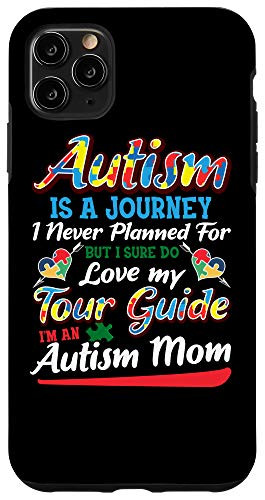 iPhone 11 Pro Max Autism Mom Phone Case Autism Awareness Autism Is A Journey Case