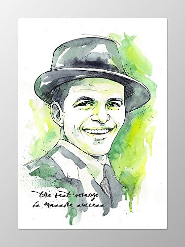 11x14 Frank Sinatra poster  A097. Frank Sinatra quote. Frank Sinatra wall art. Frank Sinatra art print.Poster of Frank Sinatra.Frank Sinatra gifts.Green wall art.Watercolor painting Inspired