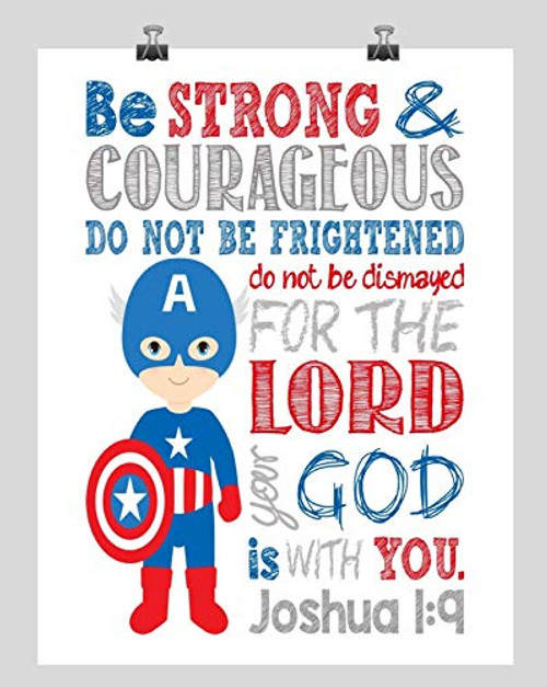 Captain America Superhero Inspirational Nursery Decor Print - Be Strong  and  Courageous Joshua 1 9
